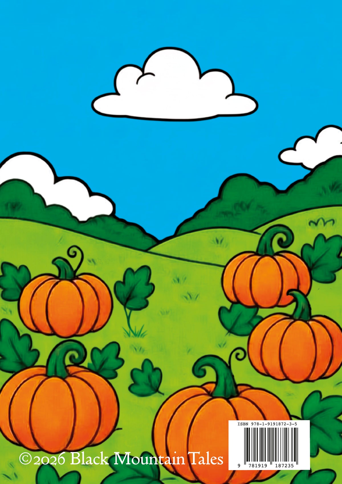 A colorful illustrated scene of a pumpkin patch with orange pumpkins, green hills, blue sky, and white clouds. A barcode and the text 'Copyright 2026 Black Mountain Tales' appear at the bottom.