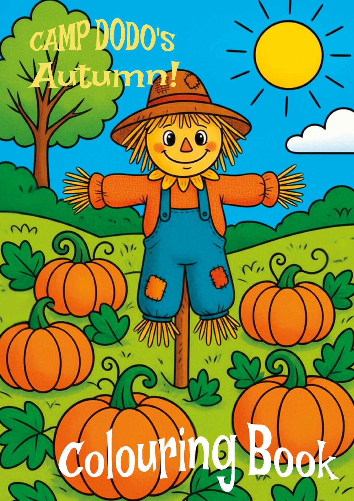 Front cover of a children's colouring book titled 'Camp Dodo's Autumn! Colouring Book', featuring a cartoon scarecrow standing in a pumpkin patch under a blue sky with a yellow sun.