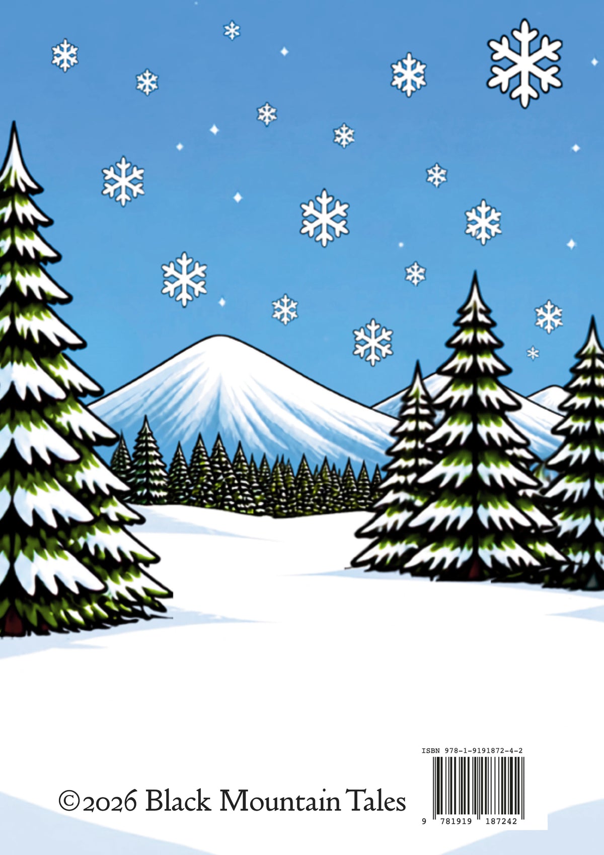A winter landscape illustration with snow-covered pine trees, a snow-dusted mountain, and falling snowflakes under a blue sky. Text at the bottom reads ©2026 Black Mountain Tales, with a barcode in the lower right.