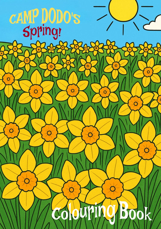 Cover of 'Camp Dodo's Spring!' Colouring Book with daffodils on a sunny day.
