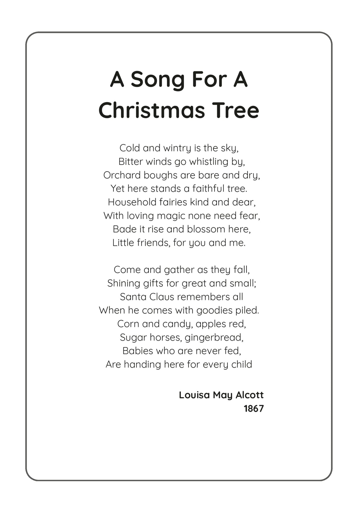 A black and white  page for 'A Song For A Christmas Tree' by Louisa May Alcott, 1867, featuring the poem in a clean serif typeface inside a rounded rectangular border.