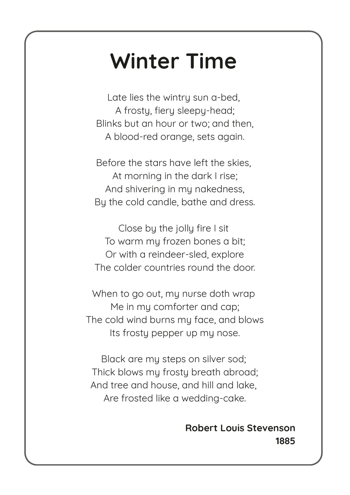 A printed page titled 'Winter Time' with the full text of a poem by Robert Louis Stevenson and the year 1885, shown on a white background with a thin gray rounded border.